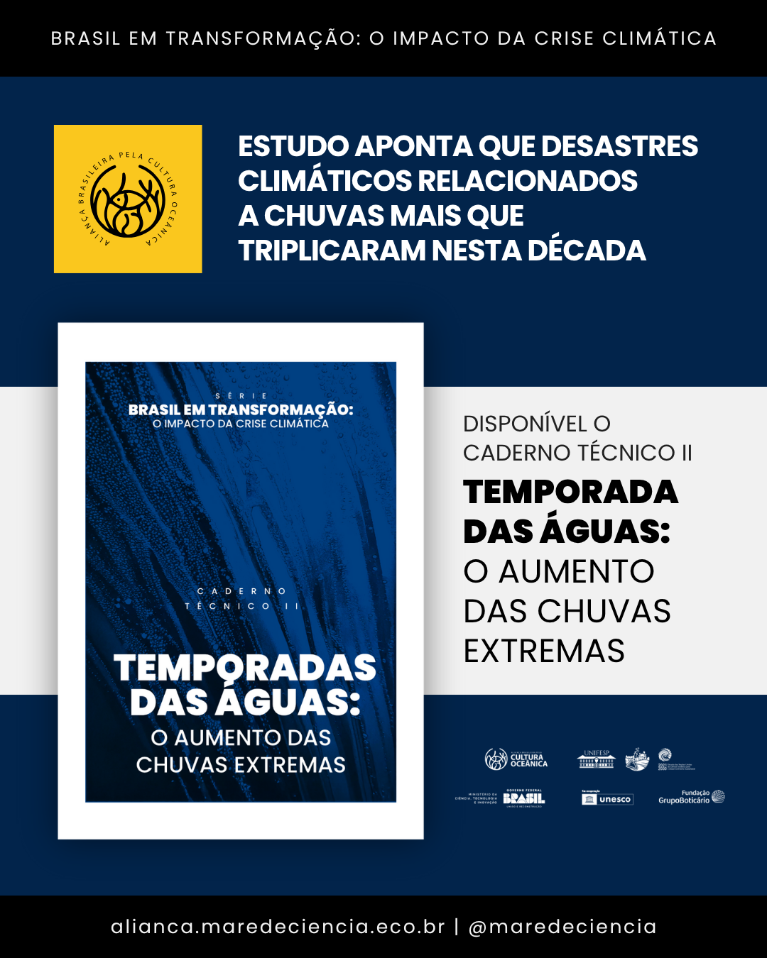 Estudo aponta que desastres climáticos relacionados a chuvas mais que triplicaram nesta década